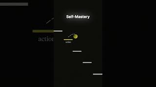 Self-Mastery