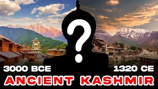 What's the ancient history of Kashmir?  कश्मीर का प्राचीन इतिहास क्या है?