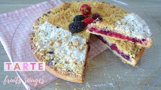 Tarte crumble aux fruits rouges facile - Léa cooking