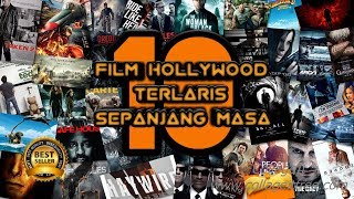 10 Film Hollywood Terlaris Sepanjang Masa