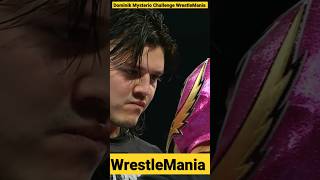 dominik mysterio challenge his father WrestleMania match #shorts