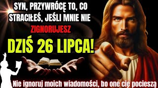 BÓG MÓWI: SYN, MUSISZ PILNIE DZIAŁAĆ! WIEDZ, ŻE NIE WYBACZĘ CI, JEŚLI BĘDZIESZ TO ROBIŁ..