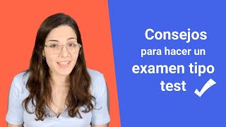 CONSEJOS a la hora de hacer un EXAMEN TIPO TEST