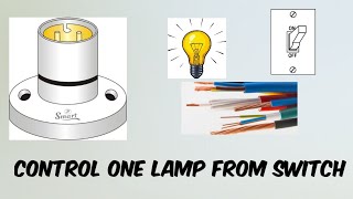 Control One Light Bulb from One Switch | Easy Method