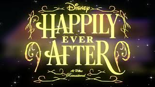 Happily Ever After at Home | Remastered for the Front of the House