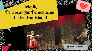 Merancang Teater Tradisional Seni Budaya Kelas X