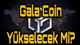 Gala Coin Yükselecek Mi?  Teknik Analiz Videosu.