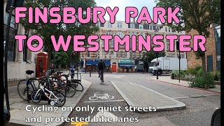 The best way to cycle from Finsbury Park to Westminster