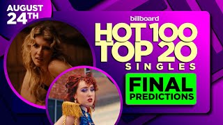 FINAL PREDICTIONS | Billboard Hot 100, Top 20 Singles | August 24th, 2024