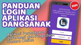 Panduan Penggunaan Aplikasi "Dangsanak" dari LPMP Provinsi Kalimantan Selatan