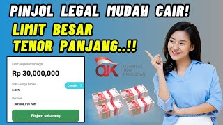 Pinjol LEGAL Mudah Cair!! Limit Besar Tenor Panjang Terbaru 2024