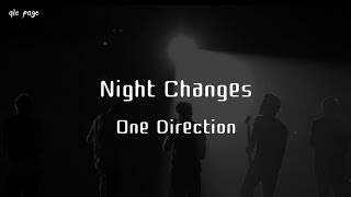 Night Changes - One Direction ( speed up ) lyrics