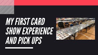 My First Card Show Experience and Pick Ups! | Sports Card Collecting and Investing |