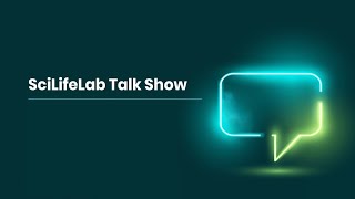 SciLifeLab Talkshow - Episode 2. Combating Covid-19.