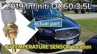 2019 Infiniti qx60 3.5L Oil temperature sensor location