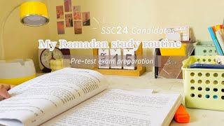 🍃My Ramadan Study Routine📚 | Pre-test exam preparation🔖 | SSC24 candidate🌷 | Bangladesh