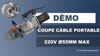 Coupe câble hydraulique portable 220V Ø55mm max. - DUMATOS EQUIPEMENT