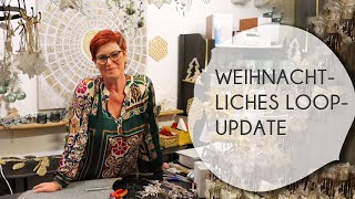 Weihnachtliches Loop Update | Wohnen & Schenken - Christa Wagner