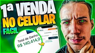 COMO FAZER A PRIMEIRA VENDA NA EDUZZ PELO CELULAR (PASSO A PASSO)