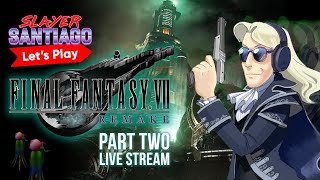 Final Fantasy VII Remake | Chapters 3-4 | 04.10.2020 LIVE STREAM