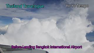 Before Landing Bangkok International Airport Of Thailand  - Vlog of Fly In The Sky