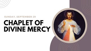 Chaplet of Divine Mercy -- Sunday, September 29 ❤️  Follow Along Virtual Rosary