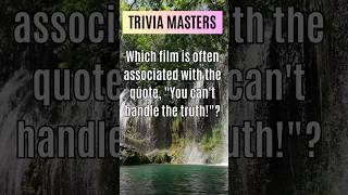 Which film is often associated with the quote “you can’t handle the truth? #shorts #short #riddle