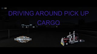 American Truck Simulator Driving around to pick Cable Reel Cargo