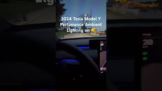 2024 Tesla Model Y Performance Ambient Lighting is on Point! #tesla #TeslaQuicksilver #shorts #short