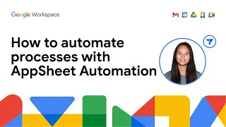 How to automate processes with AppSheet Automation using Google Workspace for business