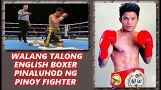 WALANG TALONG ENGLISH BOXER PINALUHOD NG PINOY FIGHTER || FIGHT FLASHBACK