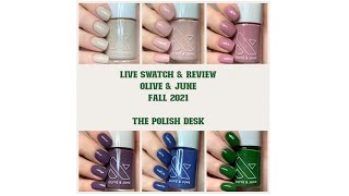 Olive & June • Fall 2021 • Live Swatch & Review