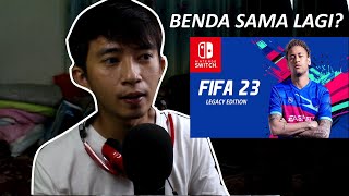 Apa Yang Korang Kena Tahu Dekat FIFA 23 Untuk Nintendo Switch Nanti ! FIFA 23 Switch Malaysia Update