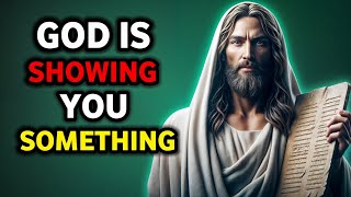 God is showing you something | God Says | God Message Today | Gods Message Now | God Message