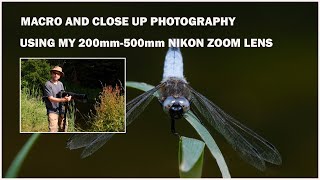 Macro photography and close up photography/using my 200mm to 500mm Nikon zoom lens