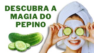 🥒Pepino Mágico Clareia Manchas de 20 Anos 💫 Aprenda as Dicas da Máscara Hidratante e Esfoliação🌿