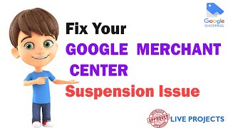 Fix Google Merchant Center Account Suspension Issue | Fix Misrepresentation Suspensions Issues