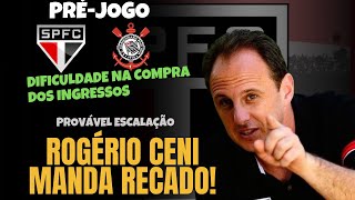 ROGÉRIO CENI MANDA RECADO, SORTEIO DA SUL-AMERICANA DEFINIDO E PRÉ-JOGO DA SEMIFINAL SPFC X SCCP