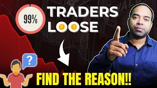 99% Loss Making Traders ?! Why ? #stockmarketforbeginners #tradewitmazhar