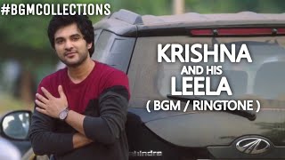 Krishna and his Leela Bgm Ringtone HD l Title Bgm l Sricharan Pakala l