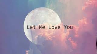 Let Me Love You ( Slowed + reverb ) Music ❤