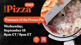 🔴Pizza Chat: Passages of the Frozen Pie