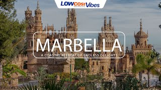 Beach Holidays in Marbella, Spain | Low Cost Vibes