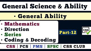 Coding Decoding, Series, Direction | General Science & Ability | General Ability For CSS | CSS Club