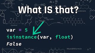 Understanding isinstance(): A Friendly Tutorial in Python