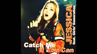 Jessica, Girls' Generation - Catch Me If You Can (Rearranged Version)