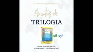 Minutos de Trilogia  - A Libertação da Vontade 078