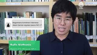 "Bagaimana komitmen Indonesia dalam bentuk regulasi pasca INC-1?"