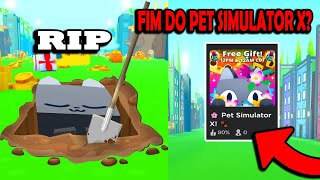 ESSE É O FIM DO PET SIMULATOR X... 😥 - VAI LANÇAR O NOVO PET SIMULATOR  - ROBLOX #atualização