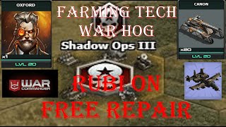 War Commander- SHADOW OPS III / FARMING TECH OF WAR HOG/FASTEST WAY/ FREE REPAIR